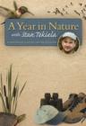 Image for Year in Nature with Stan Tekiela: A Naturalist&#39;s Notes on the Seasons