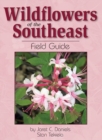 Image for Wildflowers of the Southeast Field Guide