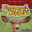 Image for Floppers &amp; Loppers