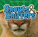 Image for Snouts &amp; Sniffers