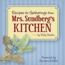 Image for Recipes for Gatherings from Mrs. Sundberg&#39;s Kitchen