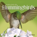 Image for Our Love of Hummingbirds