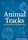 Image for Animal Tracks of the Rocky Mountains