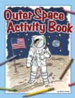 Image for Outer Space Activity Book