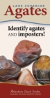 Image for Lake Superior Agates : Your Way to Easily Identify Agates