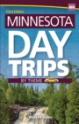 Image for Minnesota Day Trips by Theme