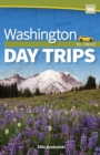 Image for Washington Day Trips by Theme