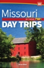 Image for Missouri Day Trips by Theme