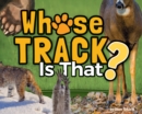 Image for Whose Track Is That?