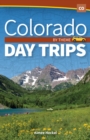 Image for Colorado Day Trips by Theme