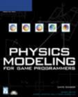 Image for Physics Modeling for Game Programmers