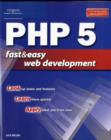 Image for PHP 5 Fast and Easy Web Development