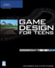 Image for Game Design for Teens