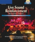 Image for Live sound reinforcement  : a comprehensive guide to P.A. and music reinforcement systems and technology