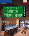 Image for The S.M.A.R.T. Guide to Becoming a Successful Producer/engineer