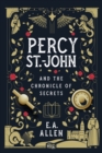 Image for Percy St. John and the Chronicle of Secrets