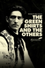 Image for The green shirts and the others  : a history of facism in Hungary and Romania