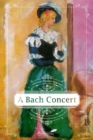 Image for A Bach Concert Volume 4