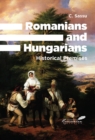 Image for Romanians and Hungarians