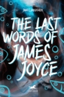 Image for Last Words of James Joyce