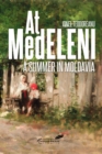 Image for At Medeleni: A Summer in Moldavia