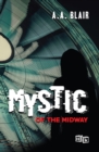 Image for Mystic of the Midway