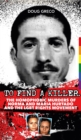 Image for To Find a Killer: The Homophobic Murders of Norma and Maria Hurtado and the LGBT Rights Movement