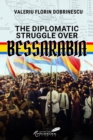 Image for Diplomatic Struggle Over Bessarabia