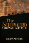 Image for Shepherd: A Bronze Age Tale
