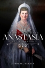 Image for Grand Duchess Anastasia: Still a Mystery?