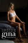 Image for Inside Gina : A Collection of Intimate Photographs of Gina Gerson
