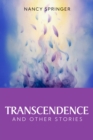 Image for Transcendence and Other Stories