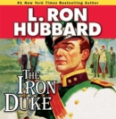 Image for The Iron Duke : A Novel of Rogues, Romance, and Royal Con Games in 1930s Europe