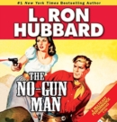 Image for The No-Gun Man