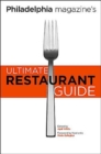 Image for Philadelphia Magazine&#39;s Ultimate Restaurant Guide