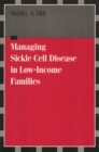 Image for Managing Sickle Cell Disease