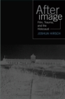Image for Afterimage  : film, trauma, and the Holocaust