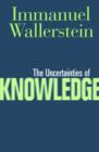 Image for Uncertainties Of Knowledge