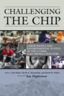 Image for Challenging the chip: labor rights and environmental justice in the global electronics industry