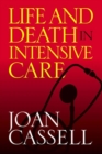 Image for Life and death in intensive care