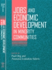 Image for Jobs and Economic Development in Minority Communities