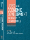 Image for Jobs and Economic Development in Minority Communities