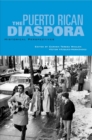 Image for The Puerto Rican diaspora: historical perspectives