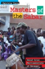 Image for Masters of the sabar: Wolof Griot percussionists of Senegal