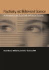 Image for Psychiatry and behavioral science  : an introduction and study guide for medical students