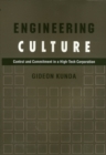 Image for Engineering culture  : control and commitment in a high-tech corporation