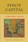 Image for Pinoy Capital : The Filipino Nation in Daly City
