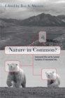 Image for Nature in common?: environmental ethics and the contested foundations of environmental policy