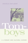 Image for Tomboys  : a literary and cultural history