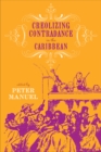 Image for Creolizing Contradance in the Caribbean